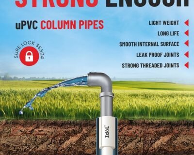 Strong Enough for the Deepest Wells: Revolutionizing Irrigation with Idol uPVC Column Pipes